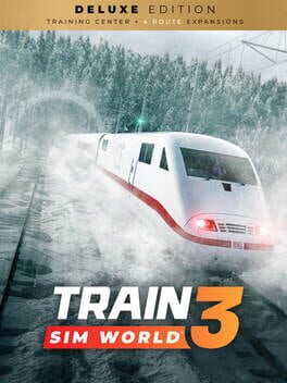 Train Sim World 3: Deluxe Edition Cover