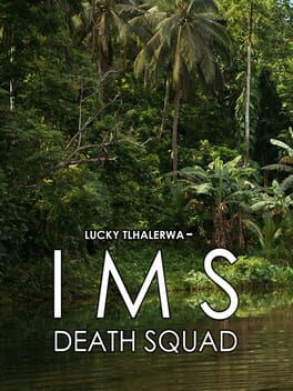 Lucky Tlhalerwa: IMS Death Squad Cover