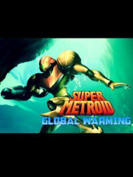 Super Metroid: Global Warming Cover