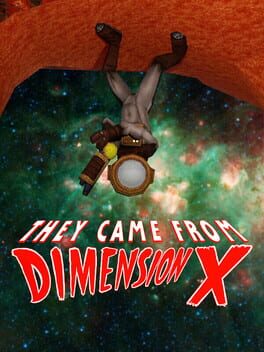 They Came From Dimension X Cover