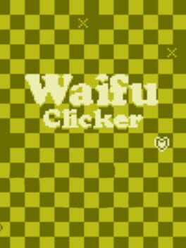Waifu Clicker Cover