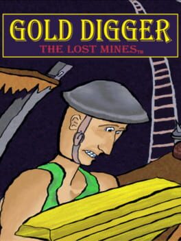 Gold Digger: The Lost Mines Cover