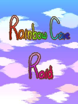 Rainbow Cave Raid Cover