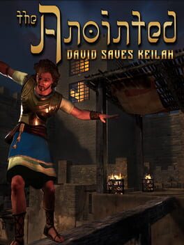 The Anointed: David Saves Keilah Cover