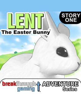 Lent: The Easter Bunny - Lent's Adventure: Story One Cover