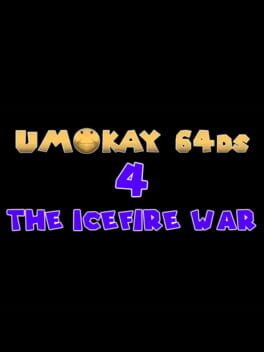Umokay 64DS 4: The IceFire War Cover