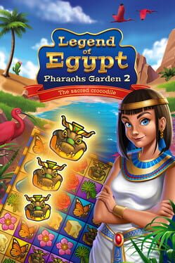 Legend of Egypt: Pharaohs Garden 2 - The sacred crocodile Cover