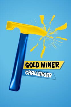 Gold Miner Challenger Cover