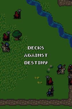 Decks Against Destiny Cover