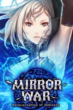 Mirror War: Reincarnation of Holiness Cover
