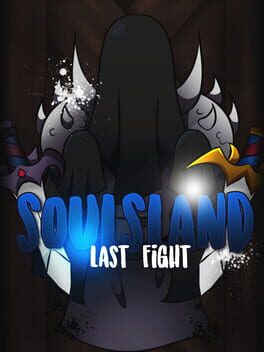 Soulsland: Last Fight Cover