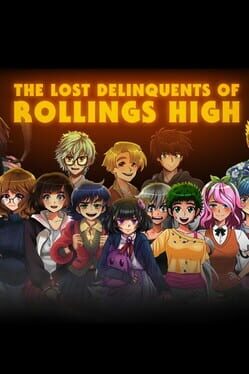 The Lost Delinquents of Rollings High Cover