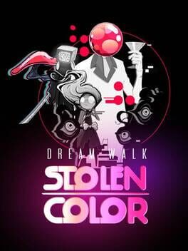 Dream Walk: Stolen Color Cover