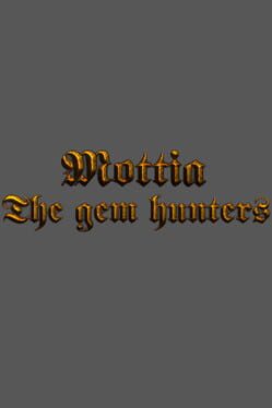Mottia: The Gem Hunters Cover