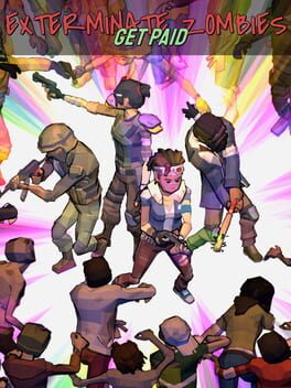 Exterminate Zombies: Get Paid Cover