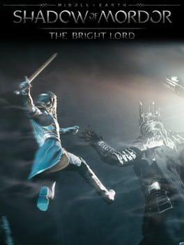 Middle-earth: Shadow of Mordor - The Bright Lord
