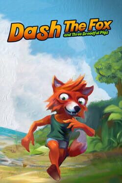Dash the Fox & Three Dreadful Pigs Cover