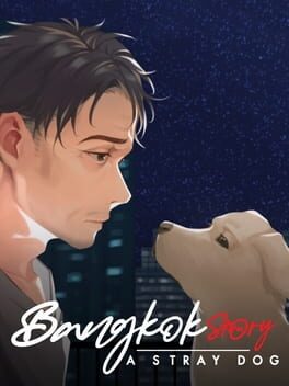 Bangkok Story: A Stray Dog Cover