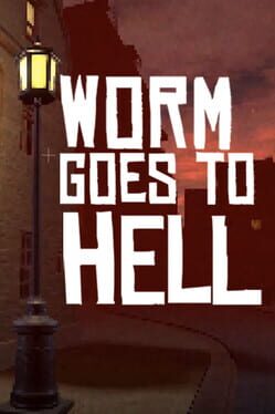 Worm Goes to Hell Cover