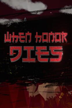 When Honor Dies Cover