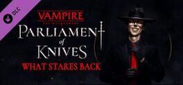 Vampire: The Masquerade - Parliament of Knives: What Stares Back Cover