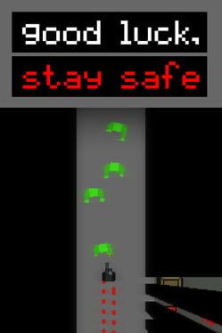 Good Luck, Stay Safe Cover