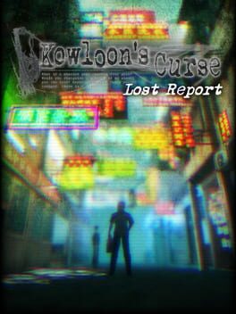 Kowloon's Curse: Lost Report Cover