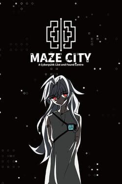 Maze City: A Cyberpunk Lost and Found Centre Cover