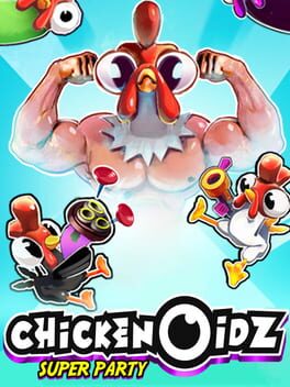 Chickenoidz Super Party Cover