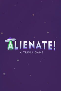 Alienate!: A Trivia Game Cover