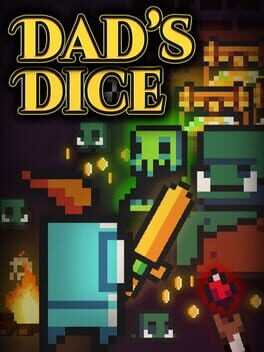 Dad's & Dice