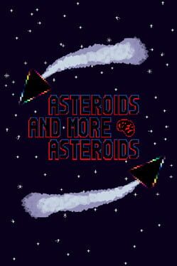 Asteroids and more asteroids Cover