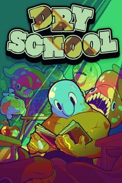 Dry School Cover
