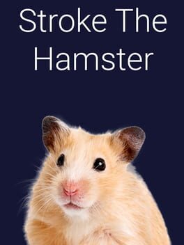 Stroke the Hamster Cover