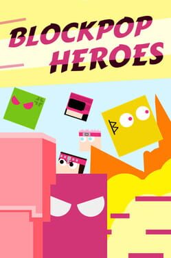 Blockpop Heroes Cover