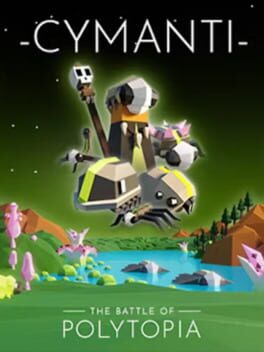 The Battle of Polytopia: Cymanti Cover