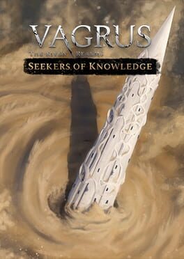 Vagrus: The Riven Realms - Seekers of Knowledge Cover