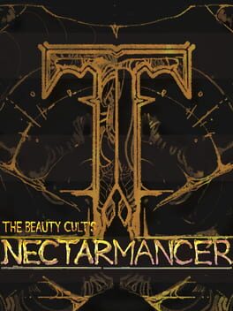 The Beauty Cult's: Nectarmancer Cover