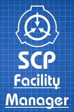 SCP: Facility Manager Cover