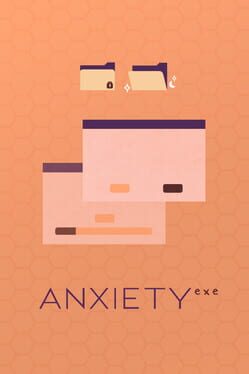 Anxiety.exe Cover