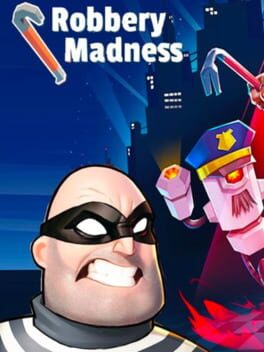 Robbery Madness: Thief Games Cover