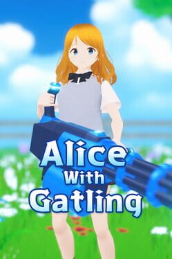 Alice with Gatling Cover