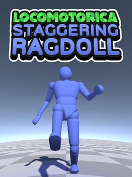 Locomotorica: Staggering Ragdoll Cover
