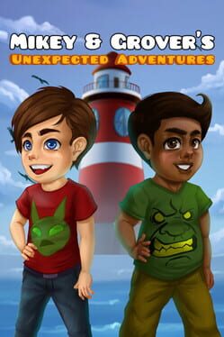 Mikey & Grover's Unexpected Adventures Cover