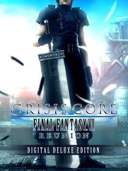 Crisis Core: Final Fantasy VII: Reunion - Digital Deluxe Edition Cover