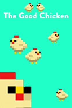 The Good Chicken Cover