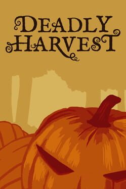 Deadly Harvest Cover