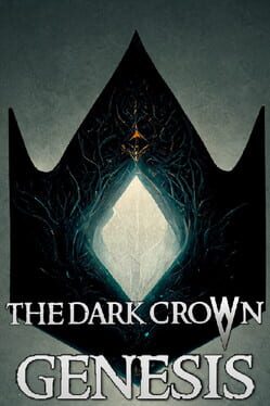 The Dark Crown: Genesis Cover