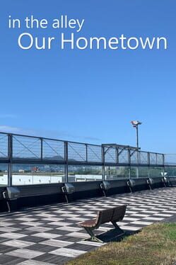 In the alley: Our hometown Cover