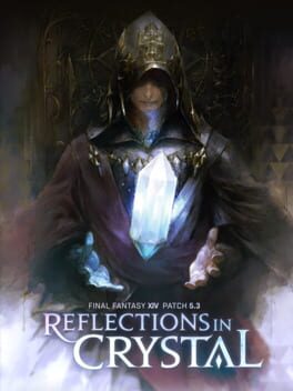 Final Fantasy XIV: Reflections in Crystal Cover